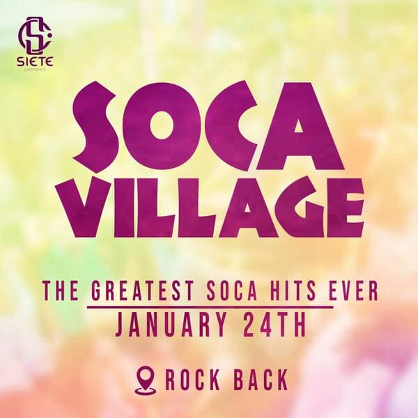SOCA VILLAGE - For the LOVE of Soca Music